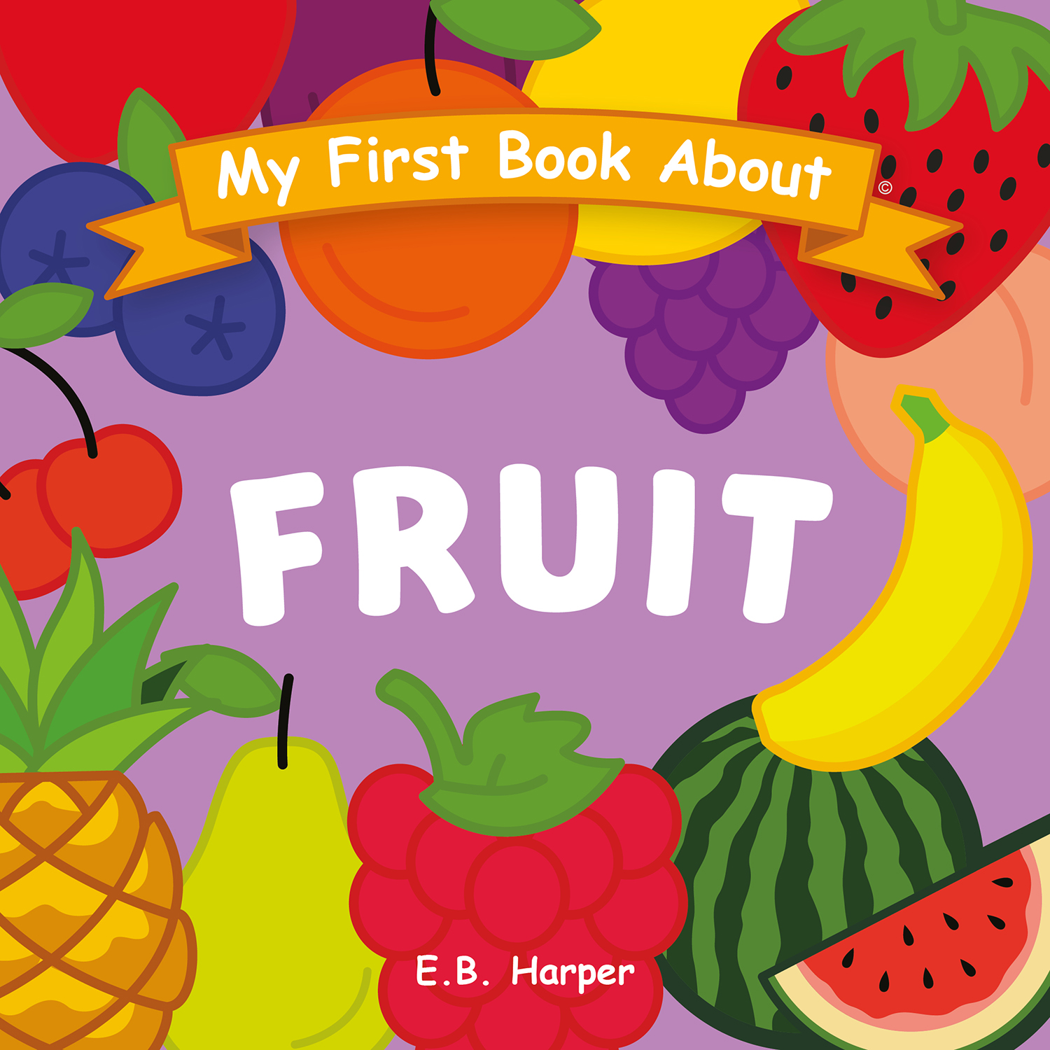 My First Book About Fruit