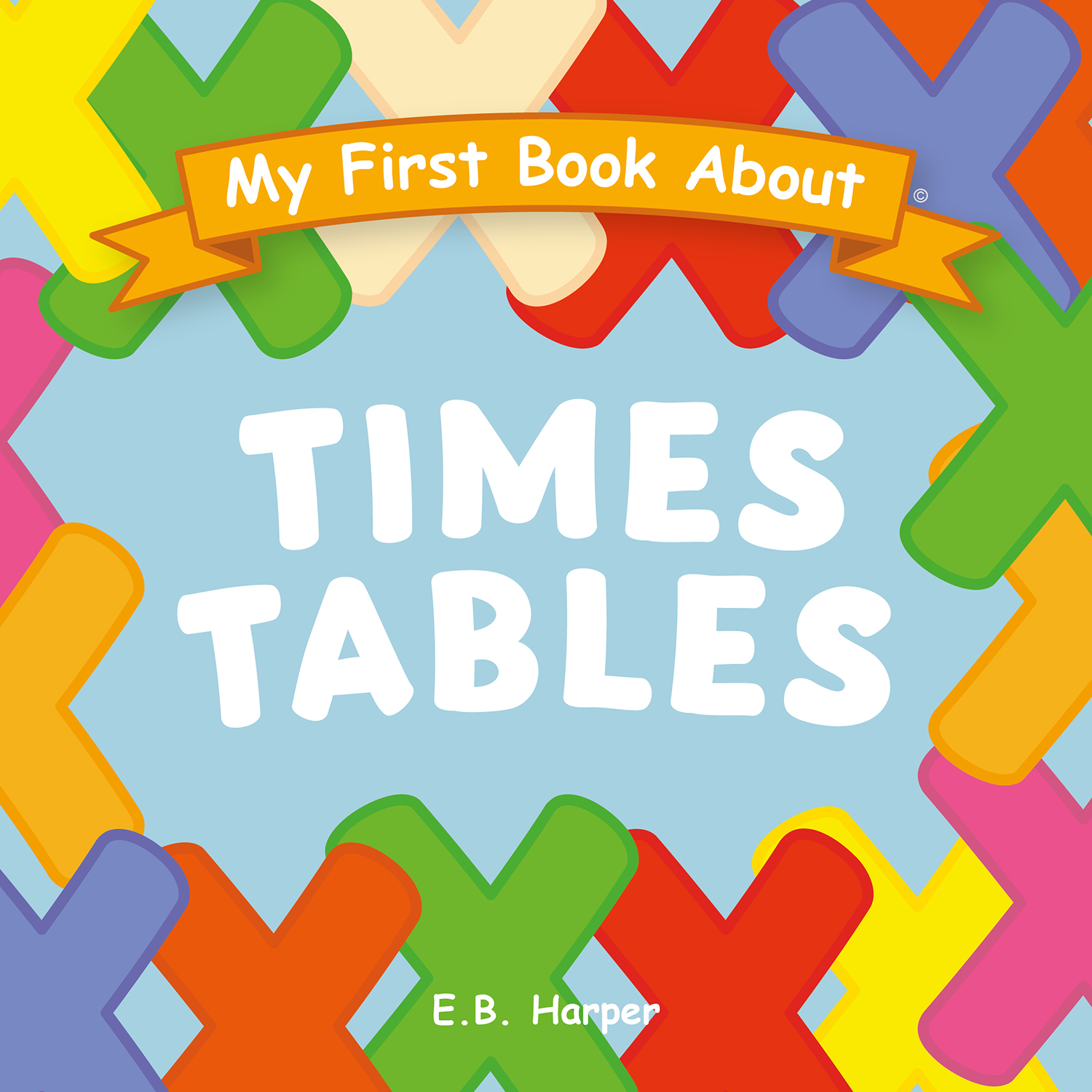 My First Book About Times Tables